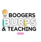 Boogers Burps and Teaching