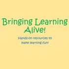 Bringing Learning Alive