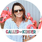 Called to Kinder