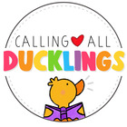 Calling All Ducklings - Colleen Carson 