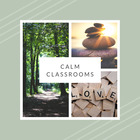 Calm Classrooms 