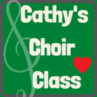 Cathy&#039;s Choir Class