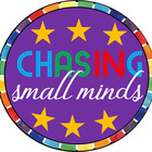 Chasing Small Minds