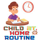 Child at Home Routine