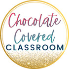 Chocolate Covered Classroom Creations