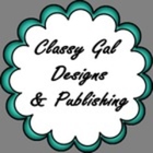 Classy Gal Designs and Publishing