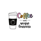 Coffee and Unique Learners 