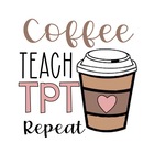 Coffee Teach TPT Repeat