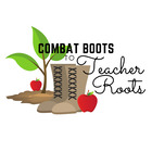 Combat Boots to Teacher Roots