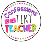 Confessions of a Tiny Teacher