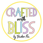 Crafted with Bliss by Teacher Pia