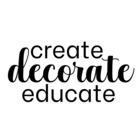 Create Decorate Educate