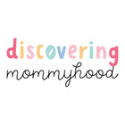 Discovering Mommyhood