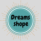 Dreams Shope