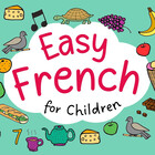 Easy French for Children