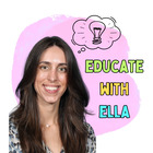 Educate with Ella