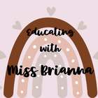 Educating with Miss Brianna