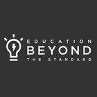 Education Beyond the Standard