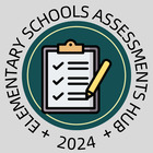 Elementary Schools Assessments Hub