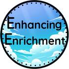 Enhancing Enrichment