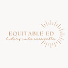 Equitable Ed- History Made Accessible