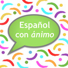 Español con ánimo