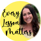 Every Lesson Matters