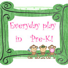 Everyday Play in Pre-K by Three Monkey Mama