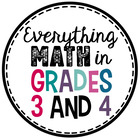 Everything Math in Grades 3 and 4