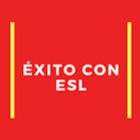 Exito con ESL