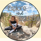Explore and Educate