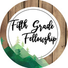 Fifth Grade Fellowship