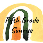 Fifth Grade Sunrise