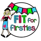 Fit for Firsties