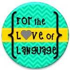 For the Love of Language