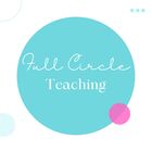 Full Circle Teaching