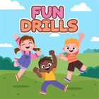 FUN DRILLS