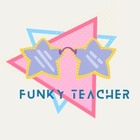 Funky Teacher Aesthetics 
