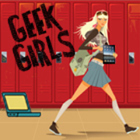 Geek Girls