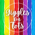 Giggles for Tots
