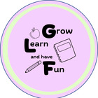 Grow Learn and Have Fun