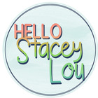 Hello StaceyLou