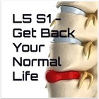 HERNIATED DISC L5 S1 - GET BACK YOUR NORMAL LIFE