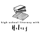 High School Literacy with Hilary