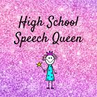 High School Speech Queen 