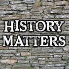 History Matters