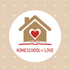 Homeschool of Love Resources