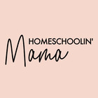 Homeschoolin&#039; Mama