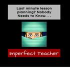 Imperfect Teacher