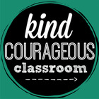 kind courageous classroom